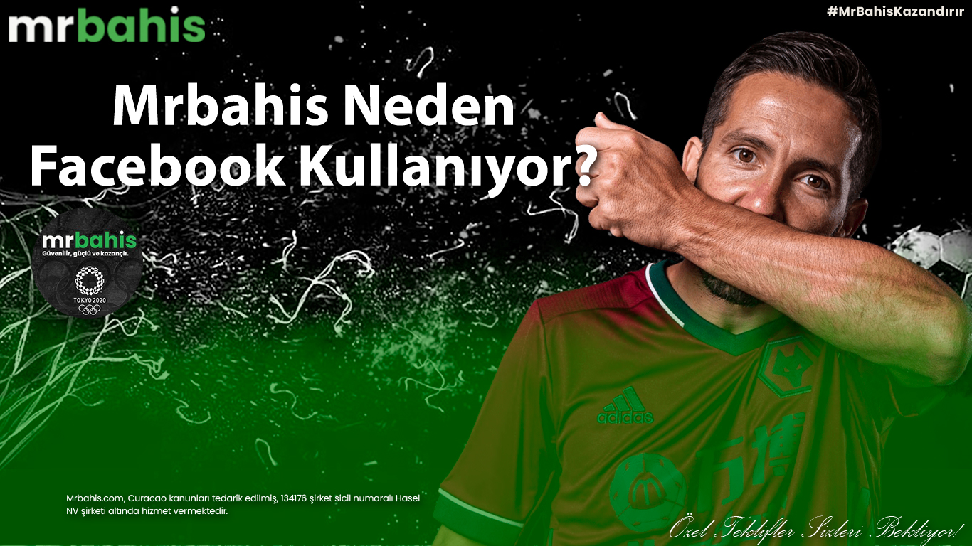 Mrbahis Neden Facebook