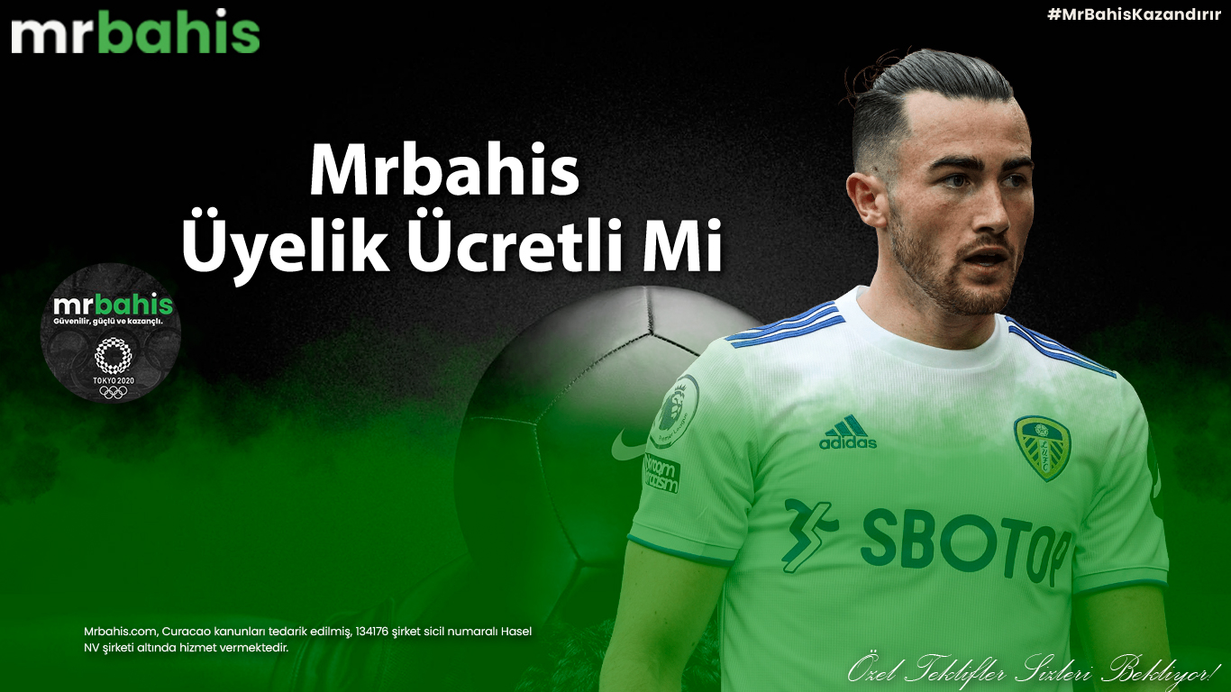 Mrbahis Üyelik
