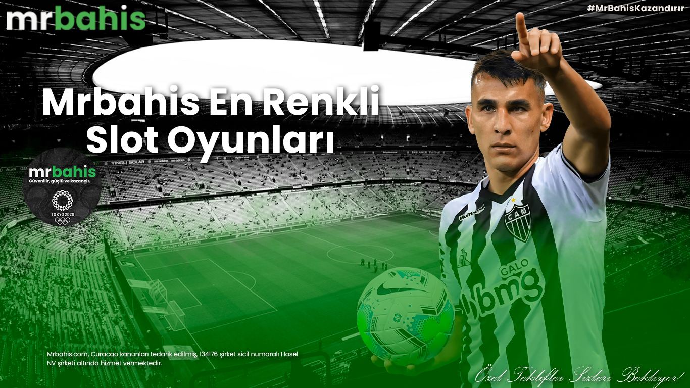 Mrbahis En Renkli Slot Oyunları