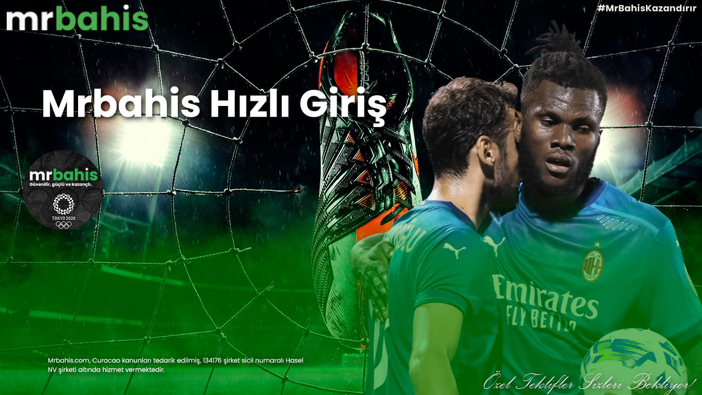 Mrbahis hızlı giriş