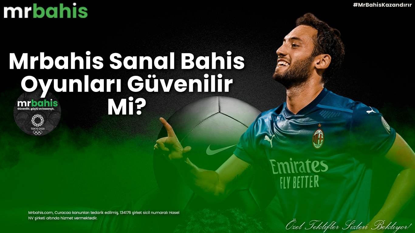 Mrbahis sanal bahis oyunları güvenilir mi