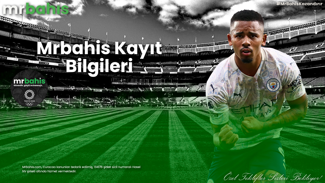 Mrbahis Kayıt Bilgileri