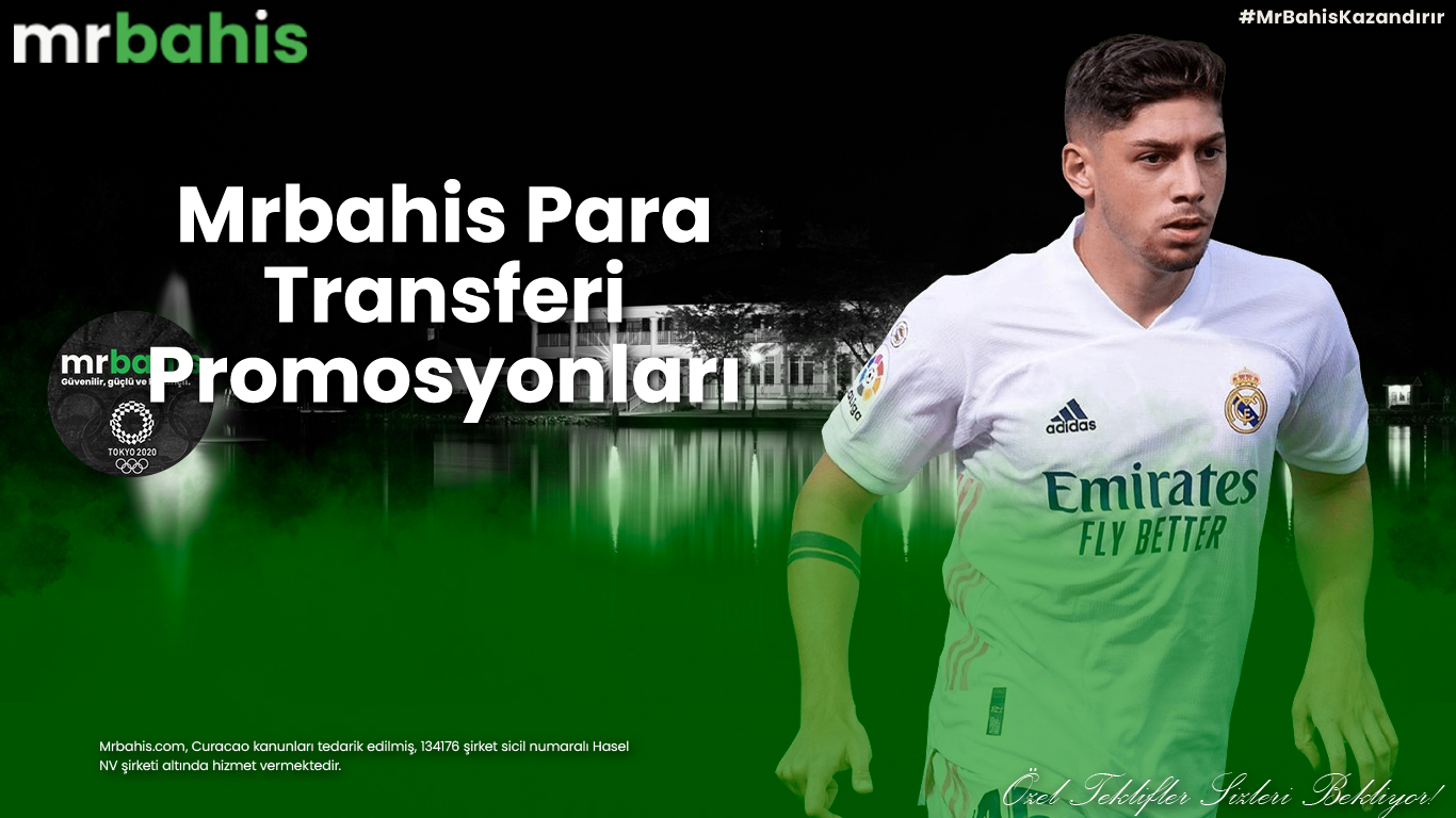 Mrbahis Para Transferi Promosyonları