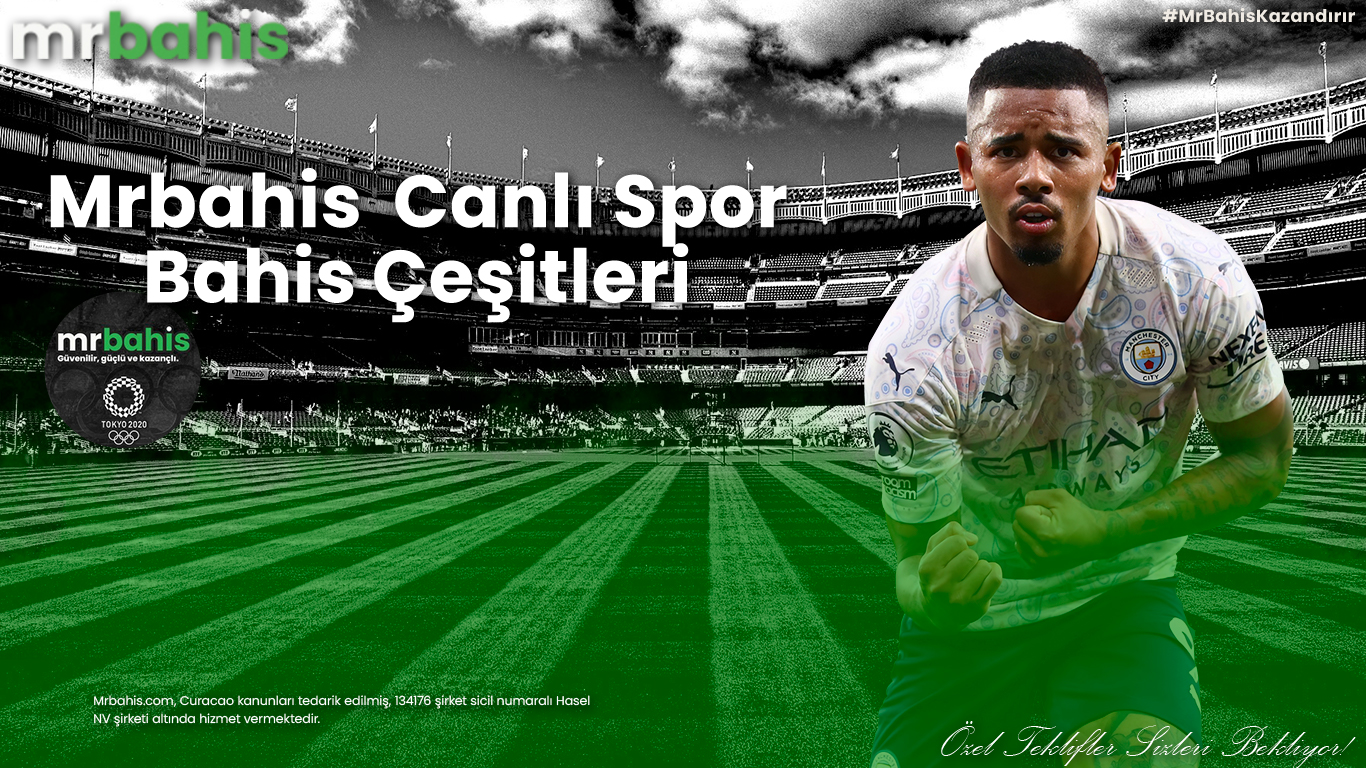 Mrbahis canlı spor bahis çeşitleri