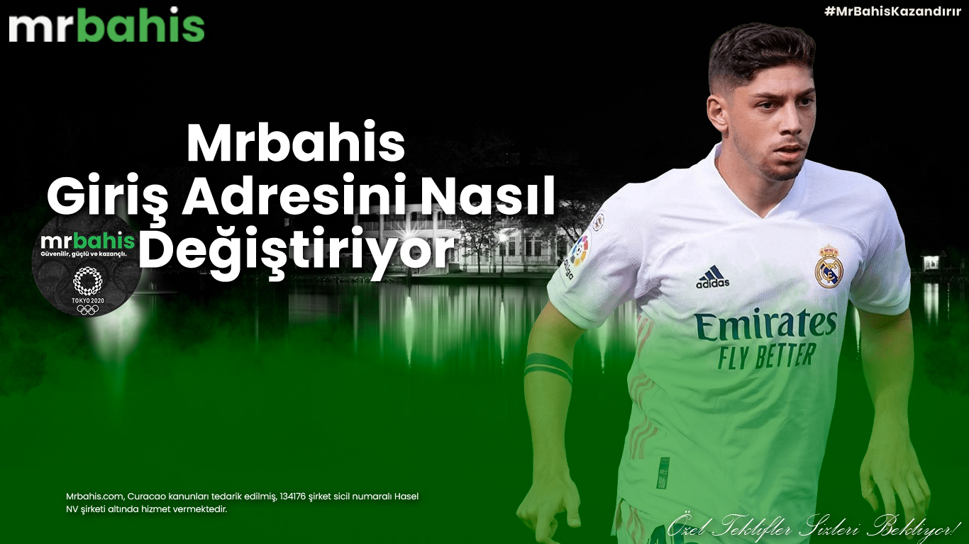 Mrbahis giriş adresini nasıl değiştiriyor