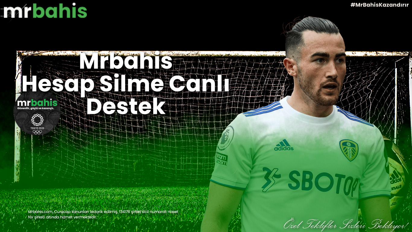 Mrbahis hesap silme canlı destek