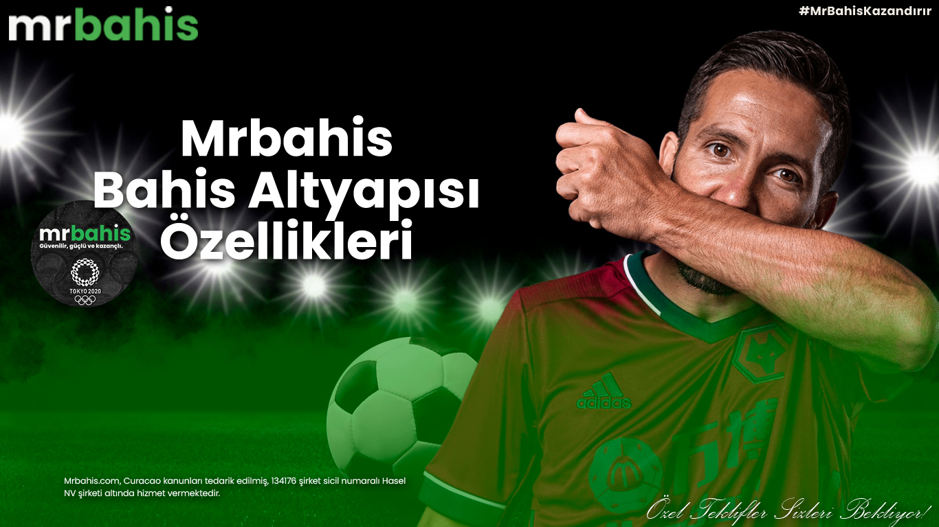 Mrbahis bahis altyapısı özellikleri