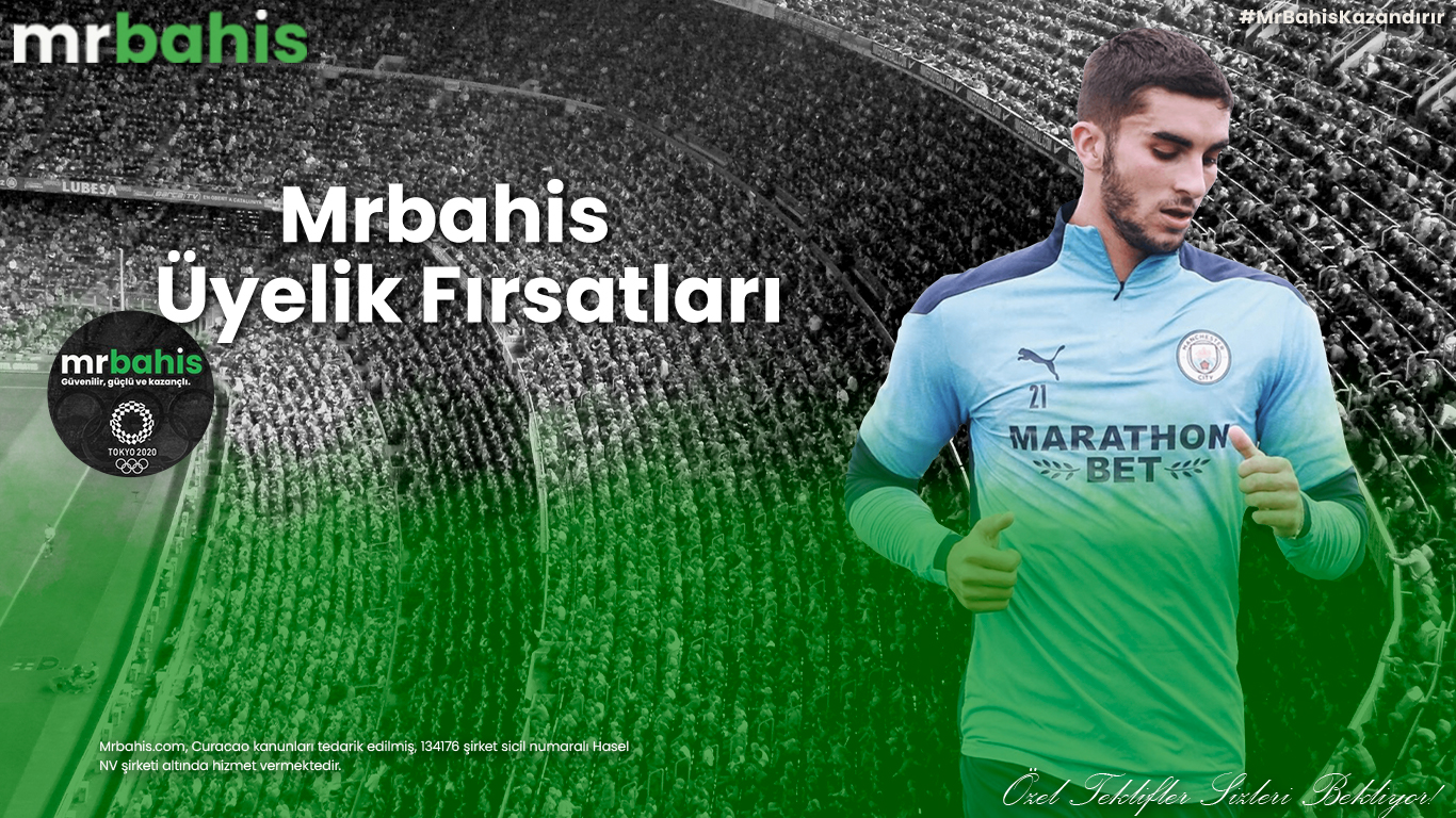 Mrbahis Üyelik Fırsatları