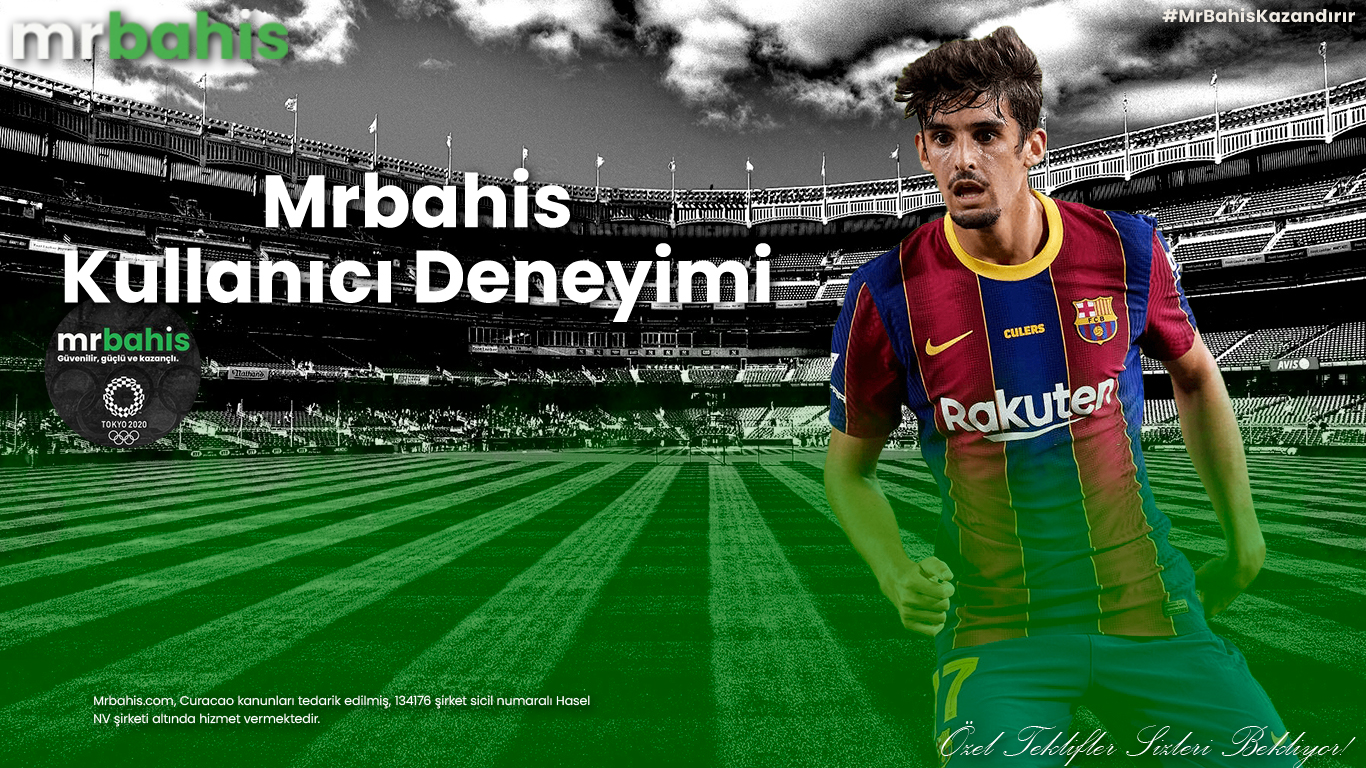 Mrbahis Kullanıcı Deneyimi